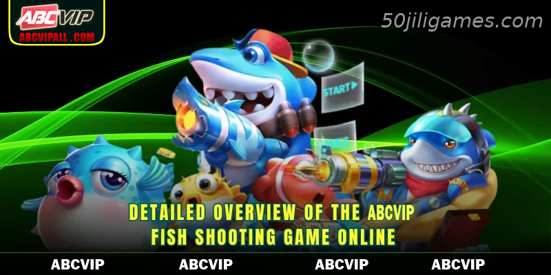 Detailed overview of the 50JILI fish shooting game online