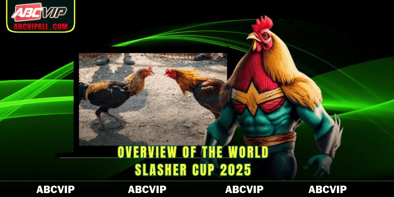 Overview of the World Slasher Cup 2026